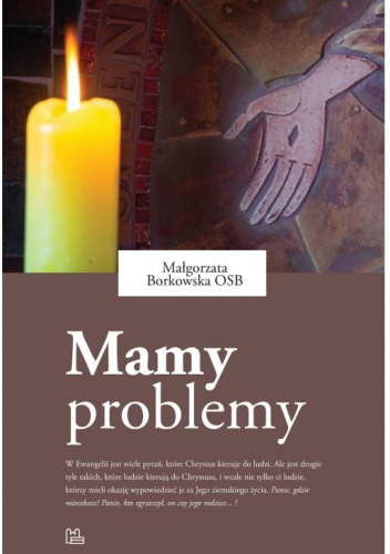 Mamy problemy