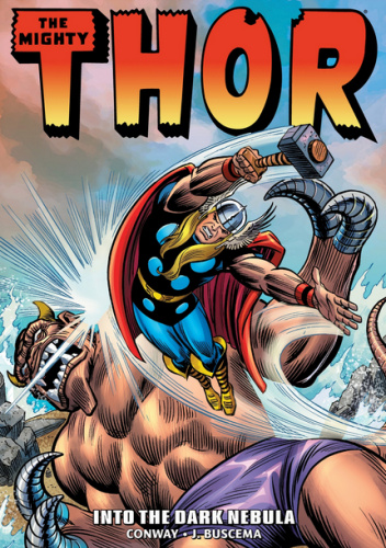 Thor Epic Collection. Into the Dark Nebula