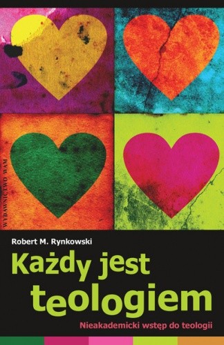 Każdy jest teologiem