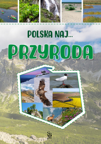 Polska NAJ… Przyroda