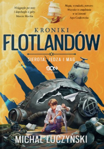 Kroniki Flotlandów. Sierota, Jędza i Mag