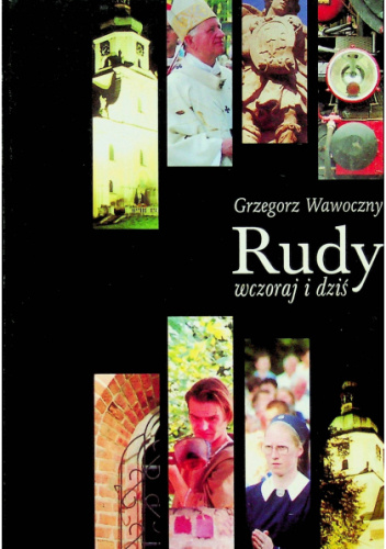 Rudy wczoraj i dziś