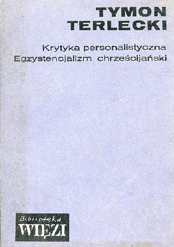 Krytyka personalistyczna. Egzystencjalizm chrześcijański