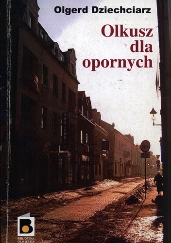 Olkusz dla opornych