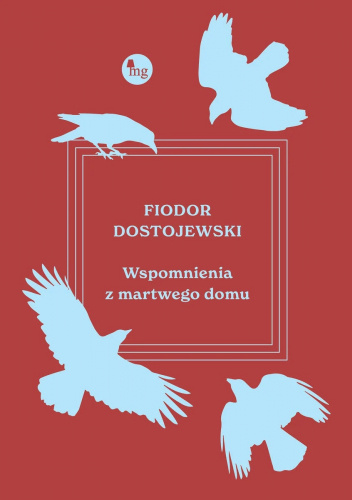 Wspomnienia z martwego domu