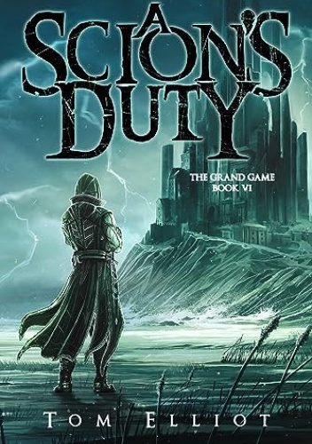 A Scion's Duty