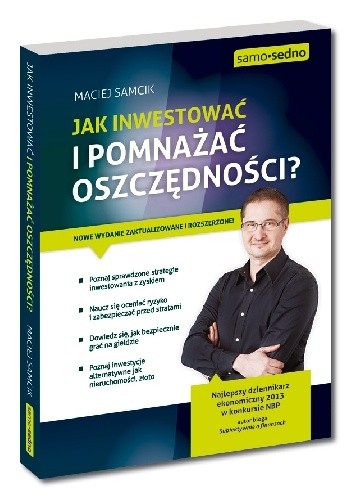 Jak inwestować i pomnażać oszczędności?