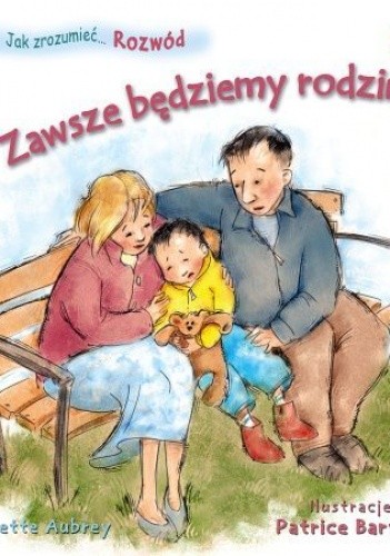 Zawsze będziemy rodziną