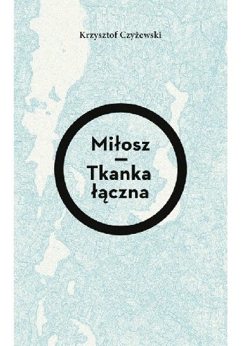 Miłosz - tkanka łączna