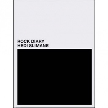 Hedi Slimane: Rock Diary
