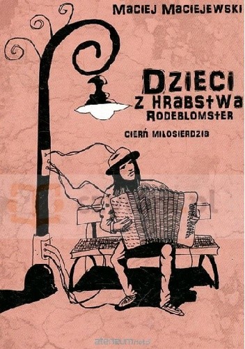 Dzieci z hrabstwa Rodeblomster: Cierń miłosierdzia