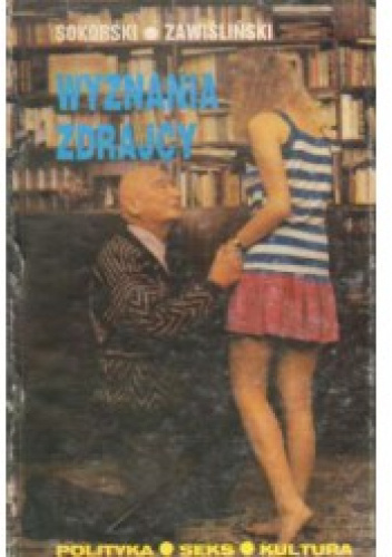 Wyznania zdrajcy