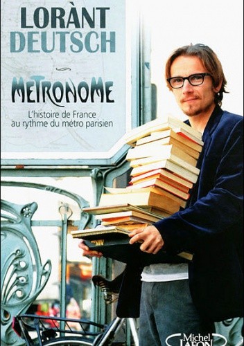 Métronome : L'histoire de France au rythme du métro parisien