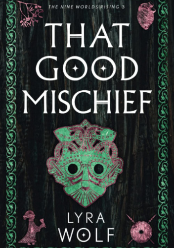 That Good Mischief