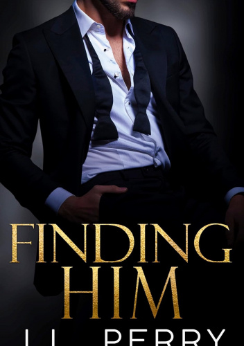 Finding Him: Second Chance Billionaire Romance (Finding Love Book 1)