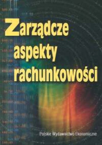 Zarządcze aspekty rachunkowości