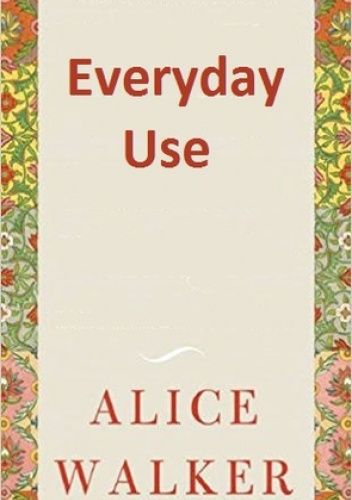 Everyday Use
