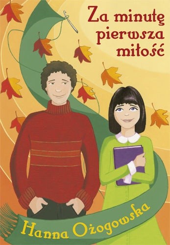 Za minutę pierwsza miłość
