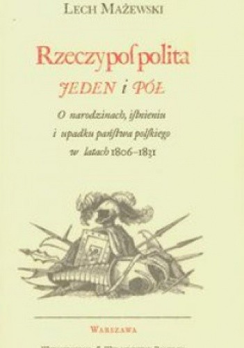 Rzeczpospolita jeden i pół