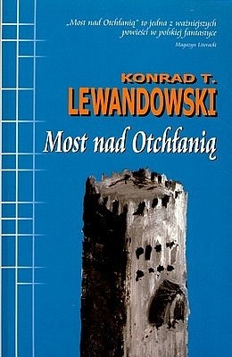 Most nad Otchłanią