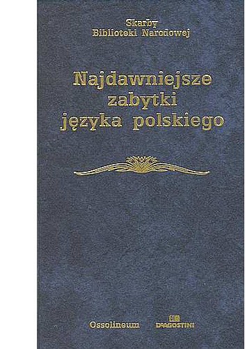 Najdawniejsze zabytki języka polskiego
