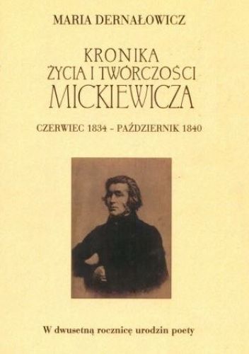 Kronika życia i twórczości Mickiewicza. Paryż, Lozanna: czerwiec 1834 - październik 1840