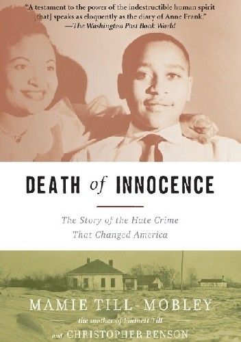 Death of Innocence: The Story of the Hate Crime That Changed America