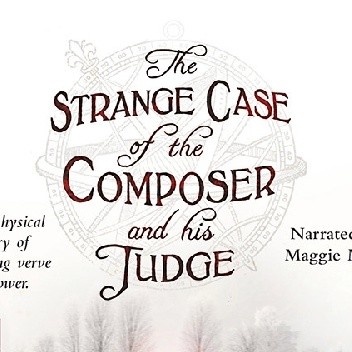 The Strange Case of the Composer and his Judge