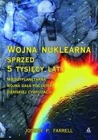 Wojna nuklearna sprzed 5 tysięcy lat