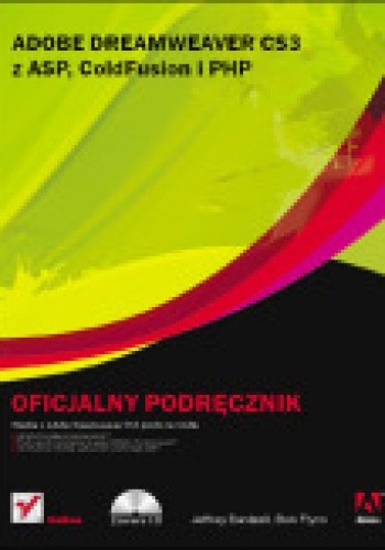 Adobe Dreamweaver CS3 z ASP, ColdFusion i PHP. Oficjalny podręcznik