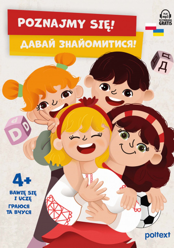 Poznajmy się! 4+ bawię się i uczę