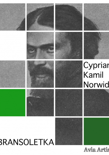 Bransoletka: Legenda dziewiętnastego wieku