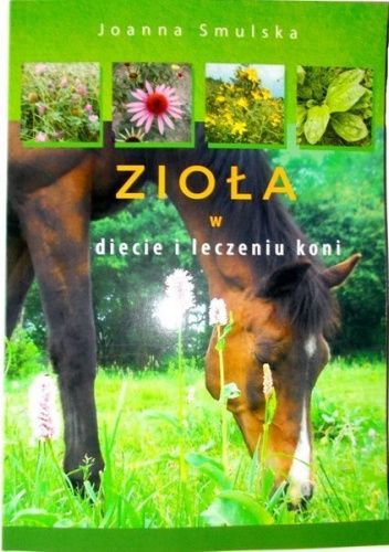 Zioła w diecie i leczeniu koni