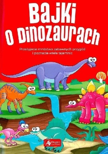 Bajki o dinozaurach