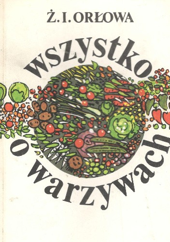 Wszystko o warzywach