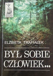 Był sobie człowiek...