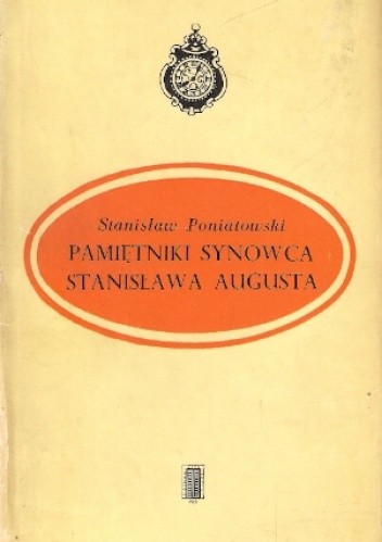 Pamiętniki synowca Stanisława Augusta