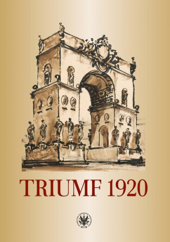 Triumf 1920. Obraz i pamięć