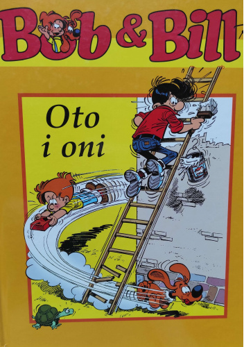 Bob & Bill cz.1 Oto i oni.