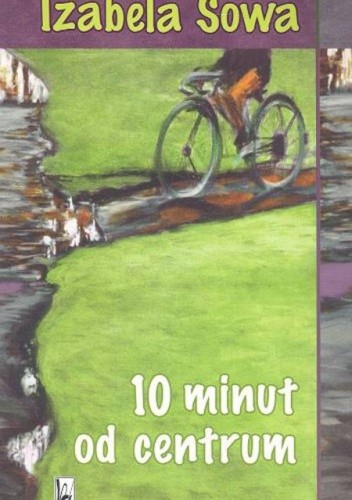 10 minut od centrum