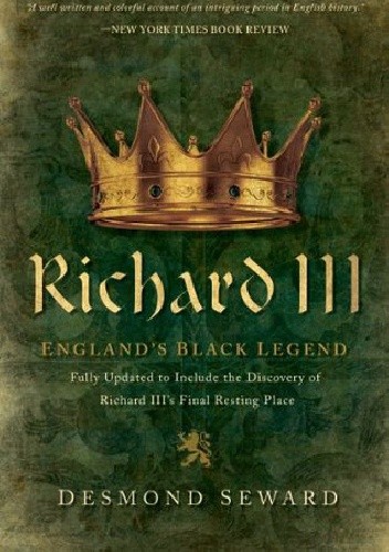 Richard III: England's Black Legend