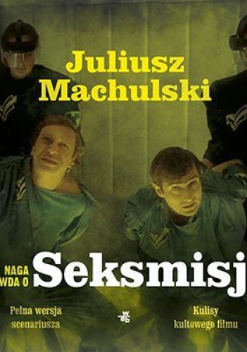 Naga prawda o Seksmisji