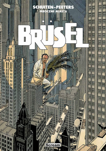 Mroczne Miasta. Brüsel