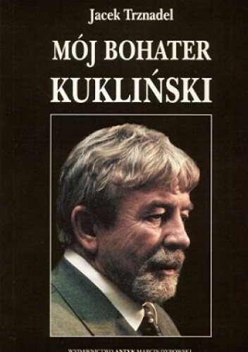Mój bohater Kukliński