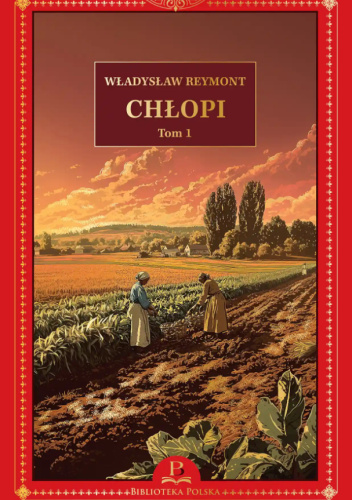 Chłopi. tom 1