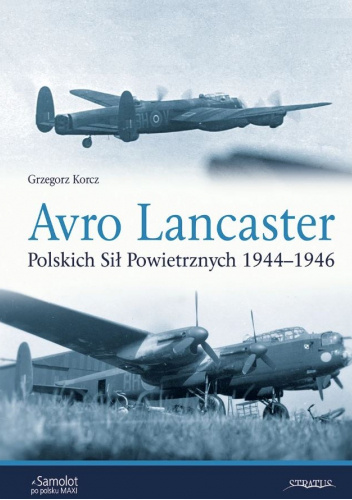 Avro Lancaster Polskich Sił Powietrznych 1944-1946
