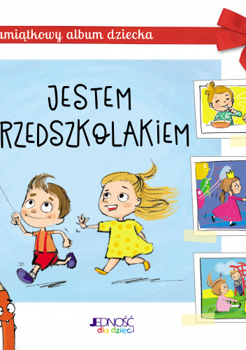 Jestem przedszkolakiem Pamiątkowy album dziecka