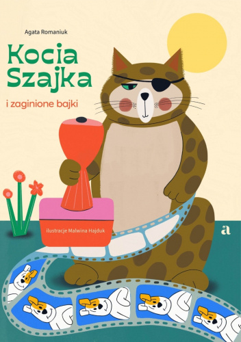 Kocia szajka i zaginione bajki
