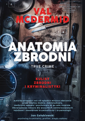 Anatomia zbrodni. True crime: Kulisy zbrodni i kryminalistyki