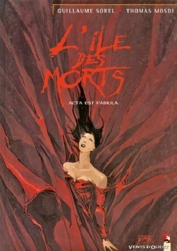 L'Île des morts - Tome 5 Acta est fabula